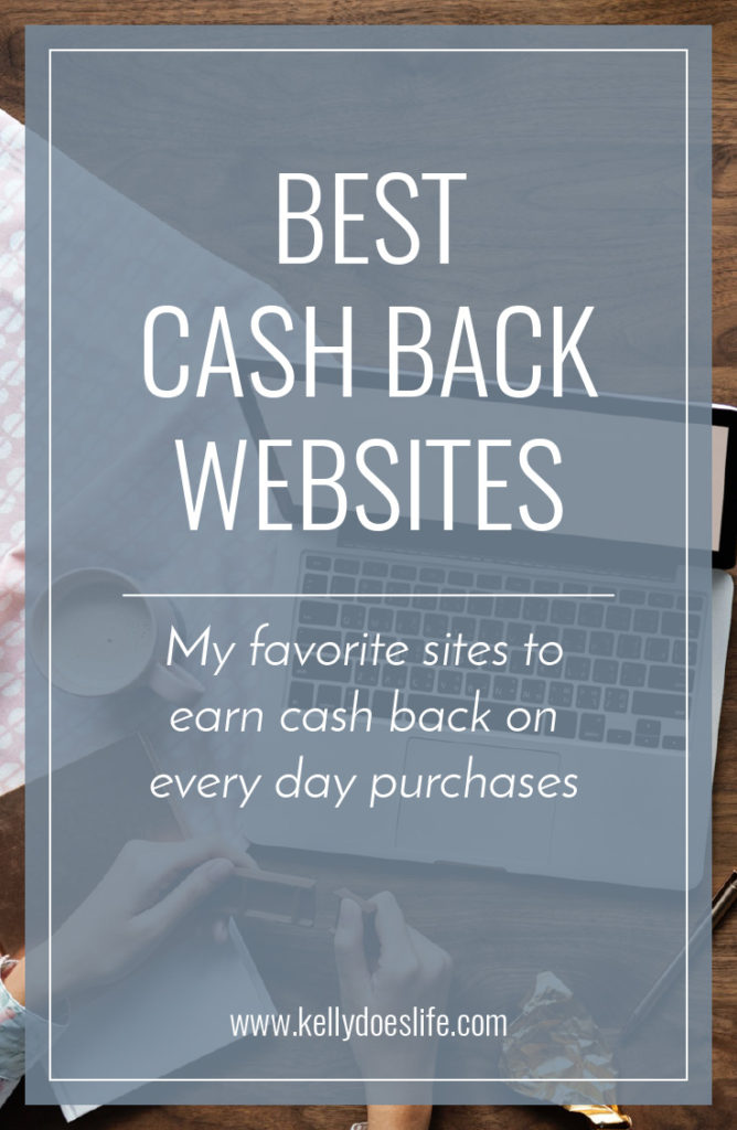 Best Cash Back Sites Kelly Does Life